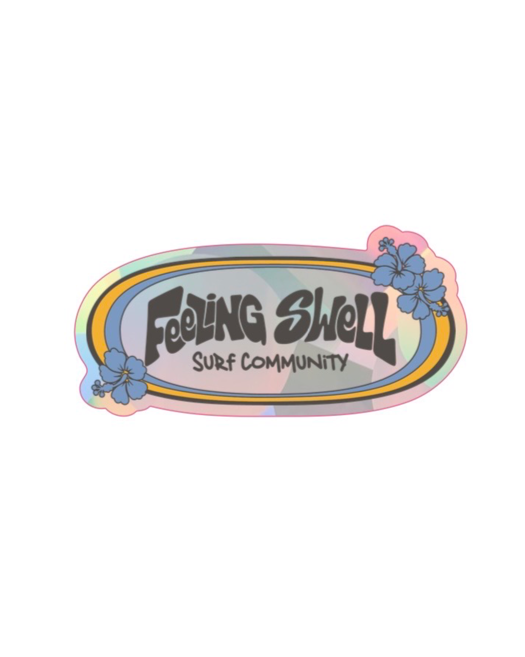 PrismVeil Hibiscwave — Hibiscus Surf Rainbow Sticker